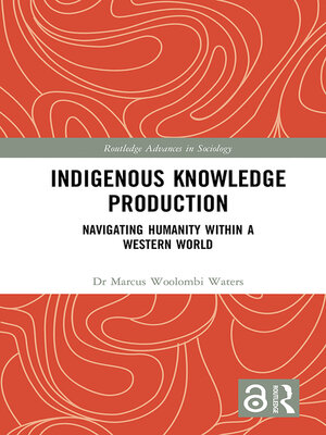 cover image of Indigenous Knowledge Production